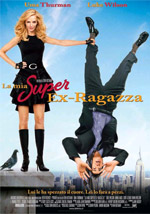 La mia super ex ragazza - Il trailer