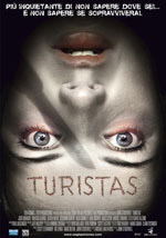 Turistas - Il trailer